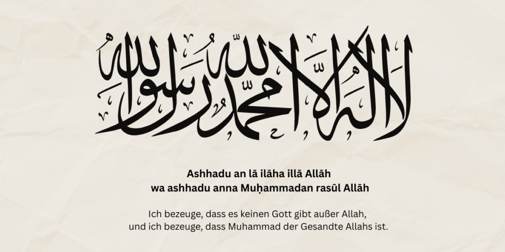 Schahada Islam - Islamisches Glaubensbekenntnis in arabischer Kalligrafie mit deutscher Übersetzung